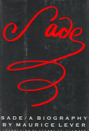 Sade : a biography /