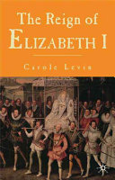 The reign of Elizabeth I /