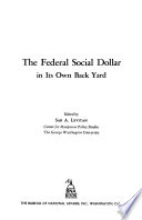 The Federal social dollar in its own back yard,