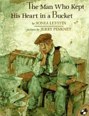 The man who kept his heart in a bucket /