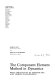The component element method in dynamics : with application to earthquake and vehicle engineering /