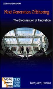 Next generation offshoring : the globalization of innovation /