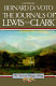 The journals of Lewis and Clark /