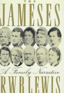 The Jameses : a family narrative /