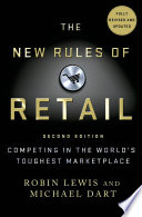 The new rules of retail : competing in the world's toughest marketplace /