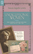 Unexceptional women : female proprietors in mid-nineteenth-century Albany, New York, 1830-1885 /