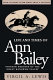 Life and times of Ann Bailey : the pioneer heroine of the Great Kanawha Valley /