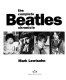 The complete Beatles chronicles /