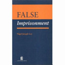 False imprisonment /