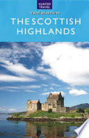 The Scottish Highlands /