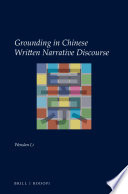 Grounding in Chinese written narrative discourse /