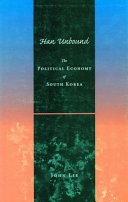 Han unbound : the political economy of South Korea /