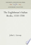 The Englishman's Italian books, 1550-1700