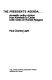 The president's agenda : domestic policy choice from Kennedy to Carter (with notes on Ronald Reagan) /