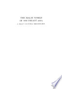 The Malay world of Southeast Asia : a select cultural bibliography /