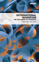 International migration : the well-being of migrants /