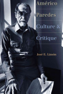 Américo Paredes : culture and critique /