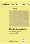 Donizettiana et alia musicologica : scripta minora /