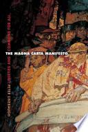 The Magna Carta manifesto : liberties and commons for all /