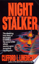 Night stalker : a shocking story of Satanism, sex, and serial murders /