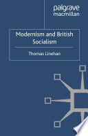 Modernism and British socialism /