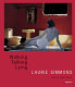 Laurie Simmons : walking, talking, lying /