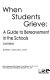 When students grieve : a guide to bereavement in the schools /