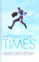Hypermodern times /