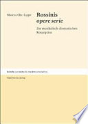 Rossinis opere serie : zur musikalisch-dramatischen Konzeption /