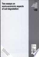 Two essays on socio-economic aspects of soil degradation /