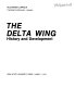 The Delta wing : history and development /