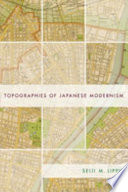 Topographies of Japanese modernism /