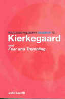 Routledge philosophy guidebook to Kierkegaard and Fear and trembling /