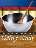 College study : the essential ingredients /