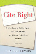 Cite right : a quick guide to citation styles - MLA, APA, Chicago, the sciences, professions, and more /