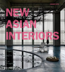 New Asian interiors /
