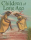 Children of long ago : poems /