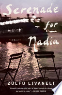 Serenade for Nadia : a novel /