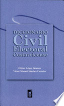 Diccionario civil electoral costarricense /
