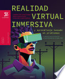 Realidad Virtual Inmersiva y Aprendizaje Basado en Problemas : Un Estudio de Caso con Linieros de la Central Hidroeléctrica de Caldas - CHEC.