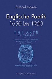 Englische Poetik 1650 bis 1950 Feldstruktur und Transformation /