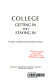 College : getting in and staying in /