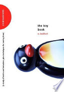 The boy book : a study of habits and behaviors, plus techniques for taming them /