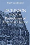 Dickinson and the boundaries of feminist theory /