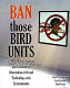Ban those bird units! : 15 models for teaching and learning in information-rich and technology-rich environments /