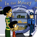 In the money : a book about banking /