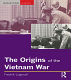 The origins of the Vietnam War /