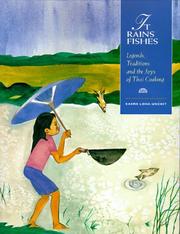 It Rains Fishes : legends, traditions, and the joys of Thai cooking /