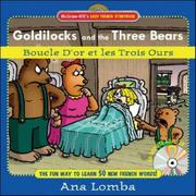 Goldilocks and the three bears = Boucle d'Or et les trois ours /