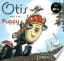 Otis and the puppy /